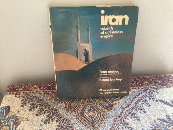 Iran rebirth of a timeless empire
